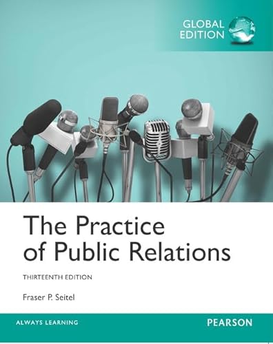 The Practice of Public Relations, Global Edition