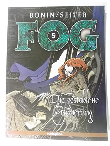 Fog / Die gestohlene Erinnerung