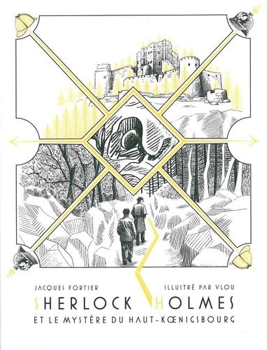 Sherlock Holmes et le mystère du Haut-Koenigsbourg von VERGER