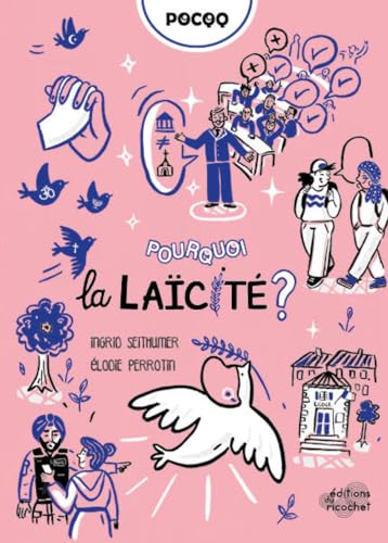 POURQUOI LA LAICITE ?
