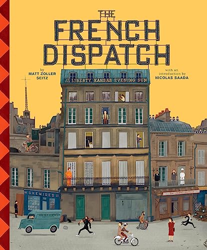The Wes Anderson Collection: The French Dispatch von Abrams Books