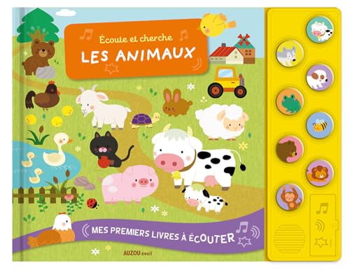 Mes premiers livres à écouter - Écoute et cherche les animaux von PHILIPPE AUZOU