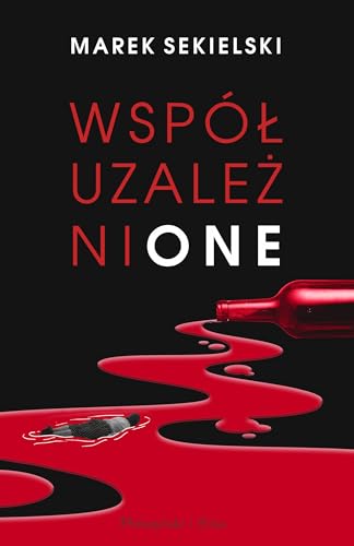 Współuzależnione von Prószyński Media