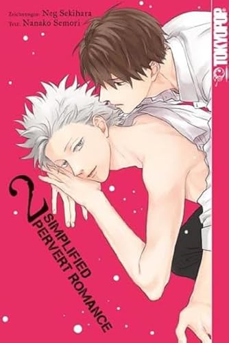 Simplified Pervert Romance 02 von TOKYOPOP