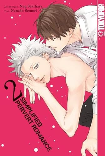Simplified Pervert Romance 02 von TOKYOPOP
