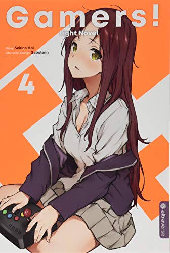 Gamers! Light Novel 04 von Altraverse GmbH