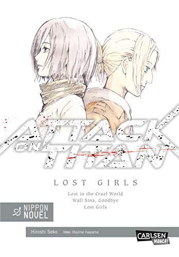 Attack On Titan - Lost Girls: Actionreicher Spin-off Manga um Annie und Mikasa, die stärksten Frauen im Universum der Titanen