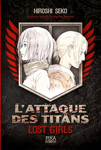 L'Attaque des Titans - Lost Girls von PIKA