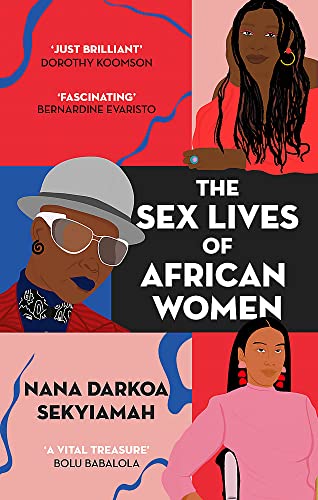 The Sex Lives of African Women von Dialogue Books