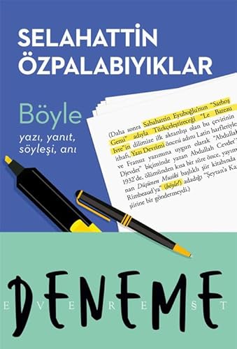 Böyle: Yazı, yanıt, söyleşi, anı Böyle: Yazı, yanıt, söyleşi, anı von Everest Yayınları