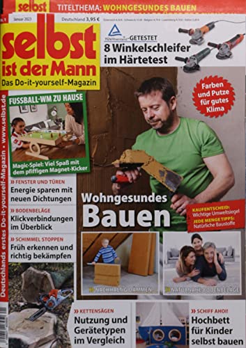 Selbst ist der Mann 1/2023 "Wohngesundes Bauen" Selbst ist der Mann 1/2023 "Wohngesundes Bauen"