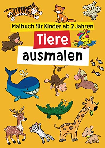 Malbuch für Kinder ab 2 Jahren - Tiere ausmalen