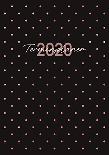 Terminplaner 2020: Ein Kalender und Wochenplaner für das Jahr 2020. Pro Woche zwei Seiten. Taschenkalender im Format DIN A5. Edition: Punkte. Terminplaner 2020: Ein Kalender und Wochenplaner für das Jahr 2020. Pro Woche zwei Seiten. Taschenkalender im Format DIN A5. Edition: Punkte.