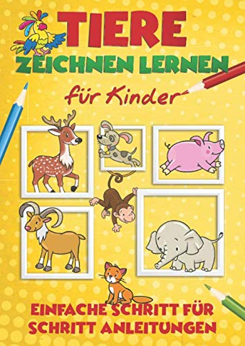 Tiere zeichnen lernen für Kinder: Einfache Schritt für Schritt Anleitungen