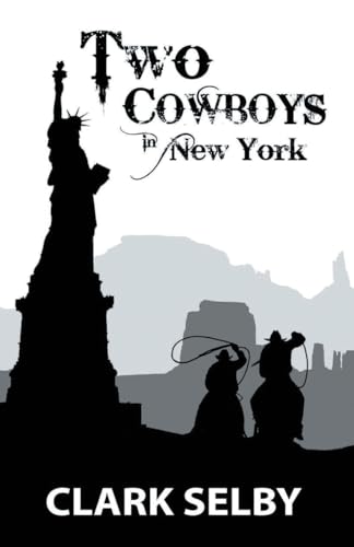 Two Cowboys in New York
