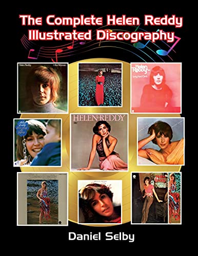 The Complete Helen Reddy Illustrated Discography