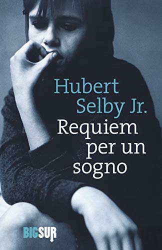 Requiem per un sogno (BigSur) von BIGSUR