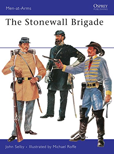 The Stonewall Brigade (Men-At-Arms (Osprey))
