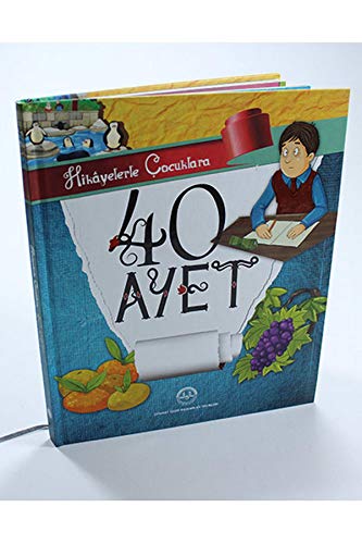 Hikayelerle Çocuklara 40 Ayet