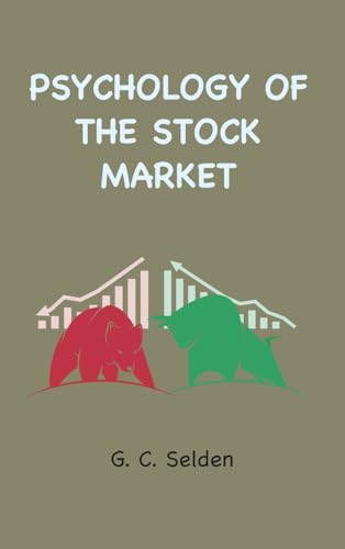 Psychology of the Stock Market von Classic Wisdom Reprint