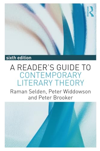A Reader's Guide to Contemporary Literary Theory von Routledge