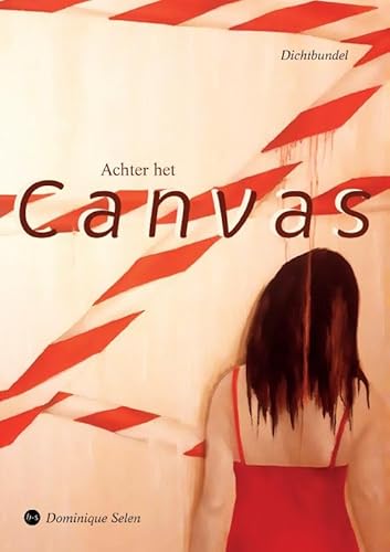 Achter het canvas Achter het canvas von Uitgeverij Boekscout