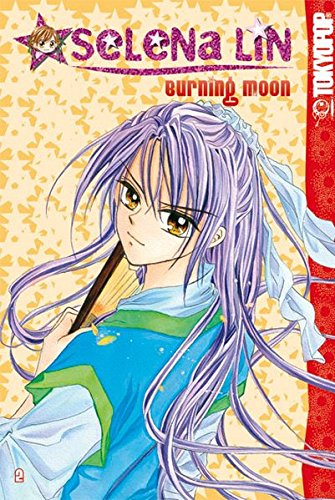 Selena Lin: Burning Moon 02 von TOKYOPOP