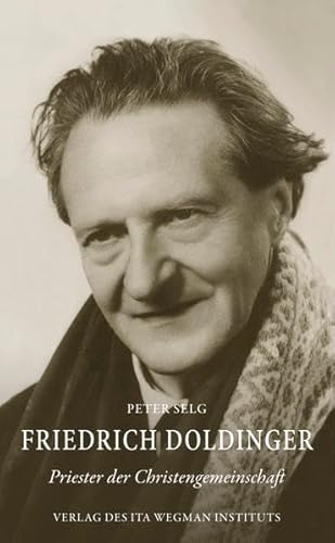 Friedrich Doldinger: Priester der Christengemeinschaft Friedrich Doldinger: Priester der Christengemeinschaft