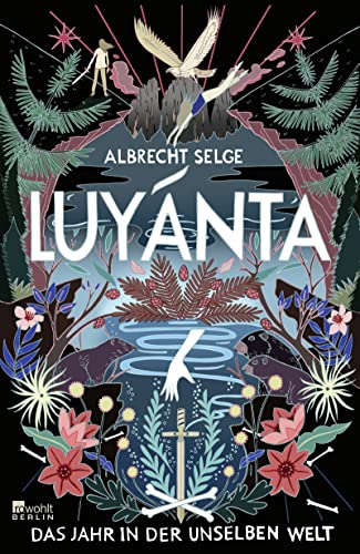Luyánta: Das Jahr in der Unselben Welt