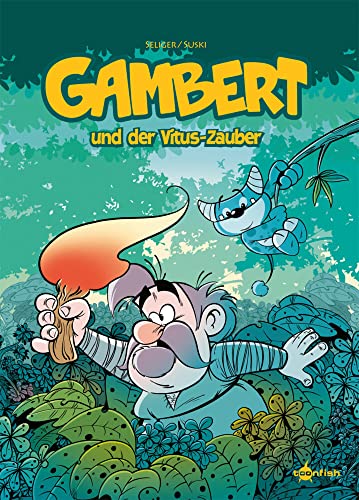 Gambert. Band 1: Gambert und der Vitus-Zauber