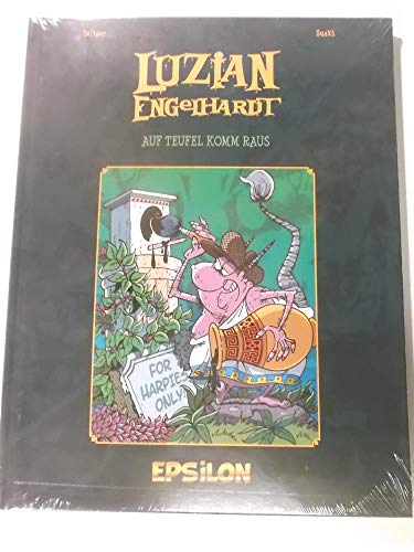 Luzian Engelhardt - Auf Teufel komm raus