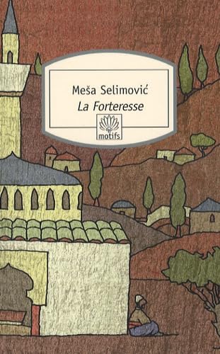 La Forteresse