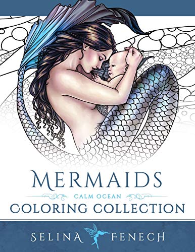 Mermaids - Calm Ocean Coloring Collection (Fantasy Coloring by Selina, Band 2) von Fairies and Fantasy Pty Ltd