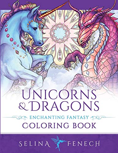 Unicorns and Dragons - Enchanting Fantasy Coloring Book (Fantasy Coloring by Selina) von Fairies and Fantasy Pty Ltd