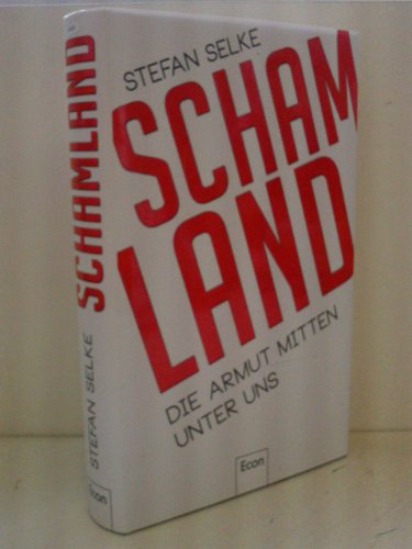 Schamland: Die Armut mitten unter uns