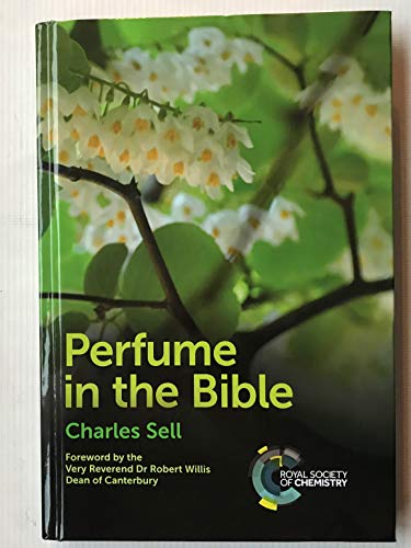 Perfume in the Bible von Royal Society of Chemistry