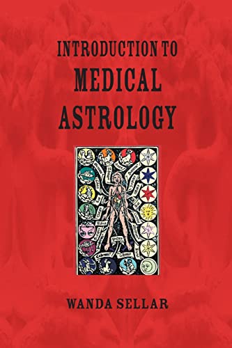 An Introduction to Medical Astrology An Introduction to Medical Astrology