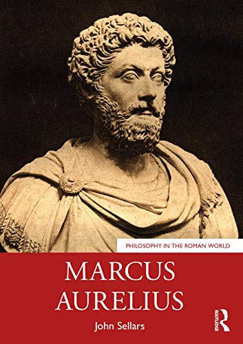 Marcus Aurelius (Philosophy in the Roman World) von Routledge
