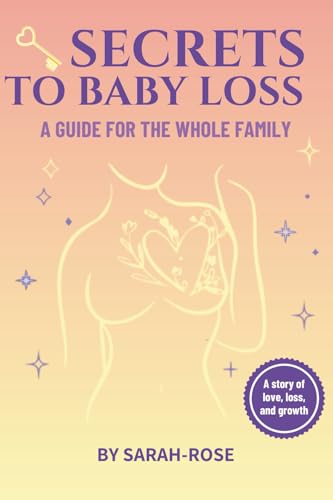 Key Secrets to Baby Loss von Bermingham Books