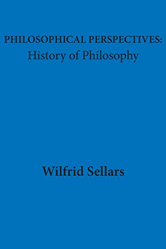 Philosophical Perspectives: History of Philosophy Philosophical Perspectives: History of Philosophy