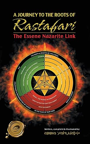 A Journey to the Roots of Rastafari: The Essene Nazarite Link von Ewings Publishing LLC