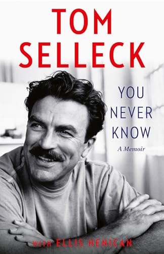 You Never Know: The new 2024 memoir from the beloved Hollywood actor and star of Magnum P.I. von HarperCollins