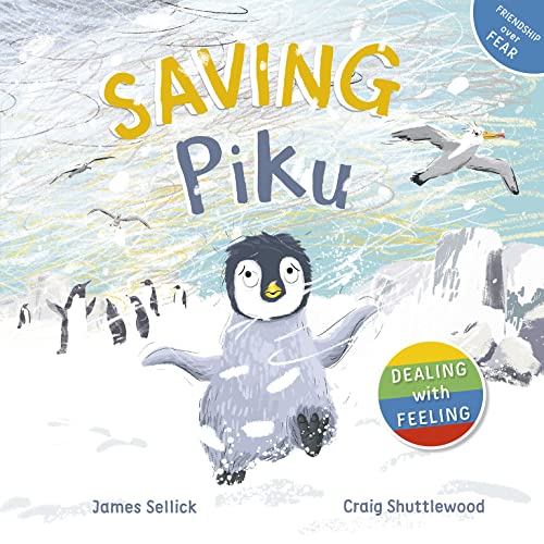 Saving Piku (Dealing with Feeling, Band 2)
