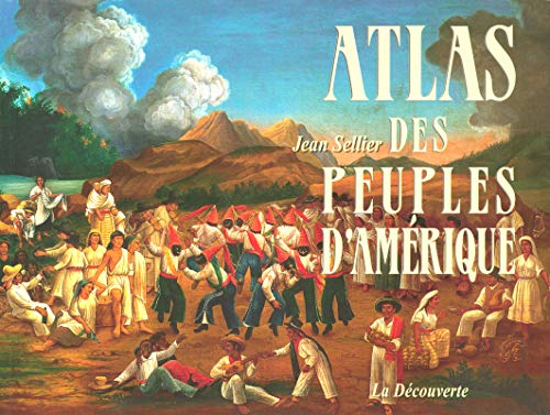 Atlas des peuples d'Amérique von LA DECOUVERTE