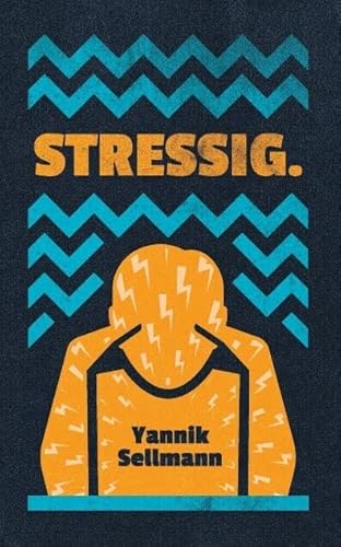 Stressig. Stressig. von Lektora GmbH