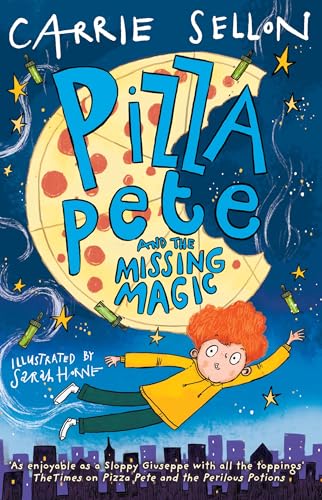 Pizza Pete and the Missing Magic von O Mara Books Ltd.