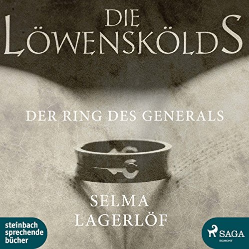 Die Löwenskölds: Der Ring des Generals