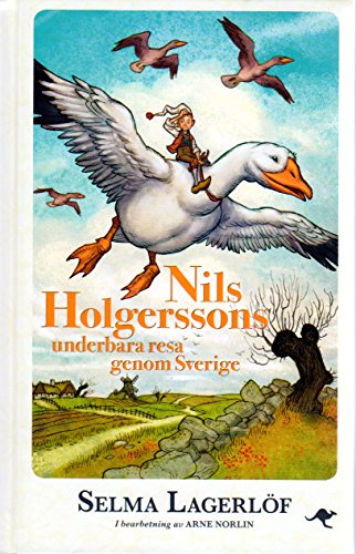 SCHWEDISCH: Nils Holgerssons underbara resa genom Sverige von Lindco
