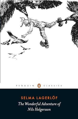 The Wonderful Adventure of Nils Holgersson: Lagerlöf Selma von Penguin