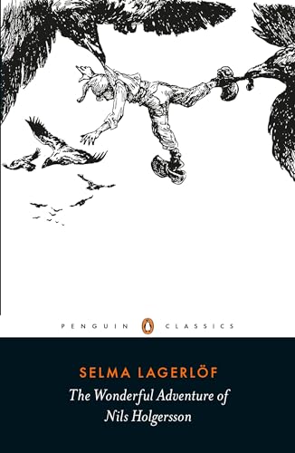 The Wonderful Adventure of Nils Holgersson: Lagerlöf Selma